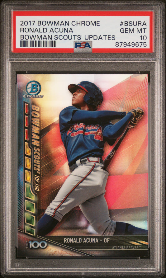 2017 Bowman Chrome #BSURA Ronald Acuna Scouts Updates PSA 10